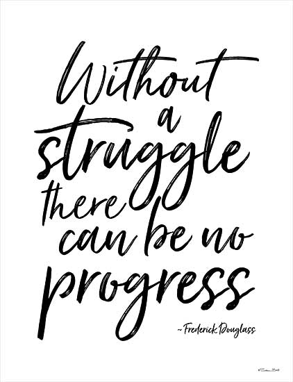 SB911 - No Progress Without Struggle - 12x16 Fashion