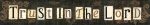 ALP1082 - Trust in the Lord - 36x6 Sale