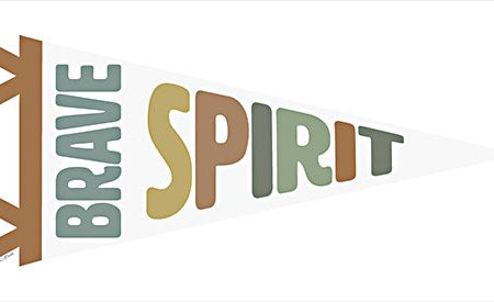 SB882 - Brave Spirit Pennant - 18x9 For Discount